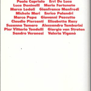 ITALIANA - ANTOLOGIA DEI NUOVI NARRATORI - Mondadori