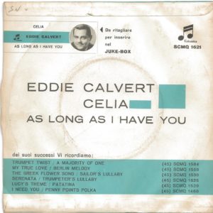 EDDIE CALVERT - Celia, As long as I have you - 23/10/62
