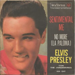 ELVIS PRESLEY - No More, Sentimental me