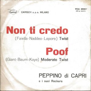 PEPPINO DI CAPRI - Non ti credo, Poof - 31/05/63