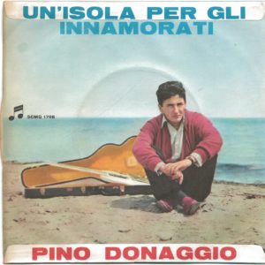 PINO DONAGGIO - La scaletta, Un'isola per gli innamorati - 19/05/63