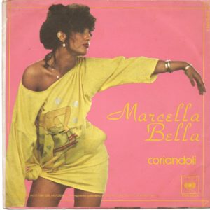 MARCELLA BELLA - Pensa per te, Coriandoli - 14/01/81