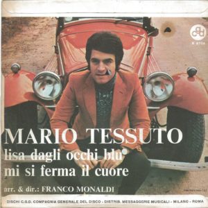 MARIO TESSUTO - Lisa dagli occhi blu, Mi si ferma il cuore - 16/04/69