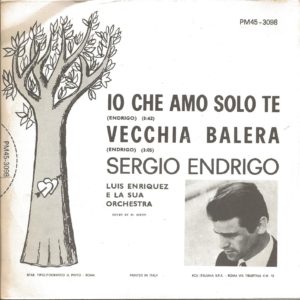 SERGIO ENDRIGO - Io che amo solo te, Vecchia balera