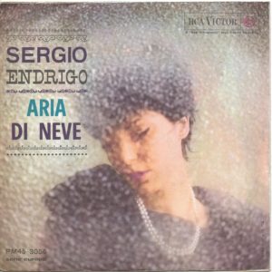 SERGIO ENDRIGO - La periferia, Aria di neve