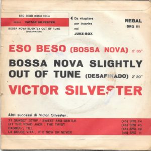 VICTOR SILVESTER - Eso beso, Bossa nova slightly out of tune - 06/02/63