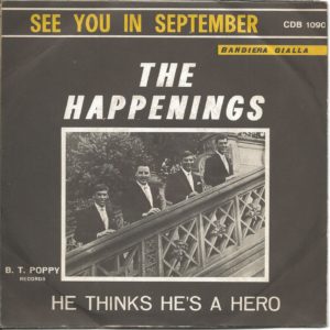 THE HAPPENINGS - See you in september, He thinks he's a hero