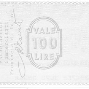 ASSOCIAZIONE COMMERCIANTI - 100 Lire - UDINE - 20/11/76