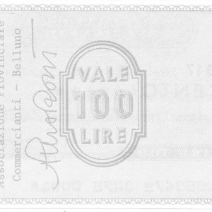 ASSOCIAZIONE PROVINCIALE COMMERCIANTI - 100 Lire -BELLUNO - 17/12/76