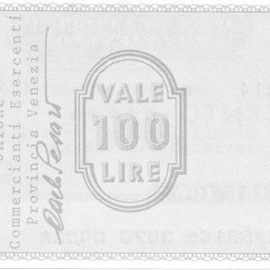 UNIONE COMMERCIANTI ED ESERCENTI - 100 Lire - VENEZIA - 17/12/76