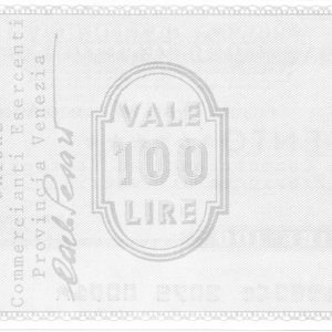 UNIONE COMMERCIANTI ED ESERCENTI - 100 Lire - VENEZIA - 29/12/76