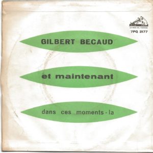 GILBERT BECAUD - Et Naintenant, Dand ces moments-la - 18/12/61