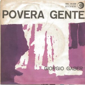 GIORGIO GABER - Gli amici, Povera gente - 02/11/68