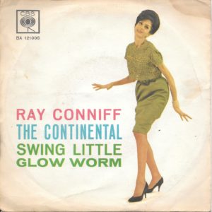 RAY CONNIFF - The Continental, Swing Little Glow Worm - 02/12/62