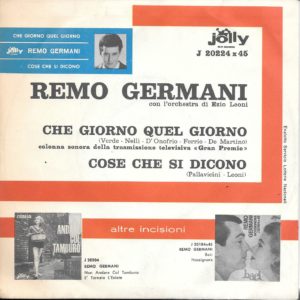 REMO GERMANI - Che giorno quel giorno, Cose che si dicono - 28/10/63