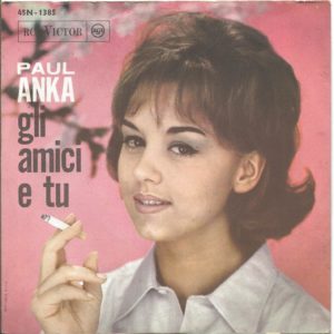 PAUL ANKA - Il tuo compleanno, Gli amici e tu