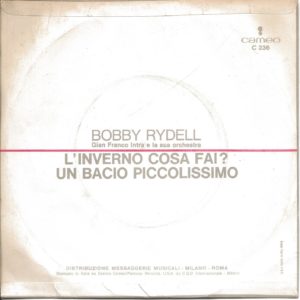 BOBBY RYDELL - L'inverno cosa fai?, Un bacio piccolissimo - 10/01/64