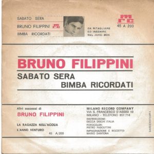BRUNO FILIPPINI - Sabato sera, Bimba ricordati