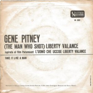 GENE PITNEY - The Man who Shot Liberty Valance, Take it like a Man - 18/07/62