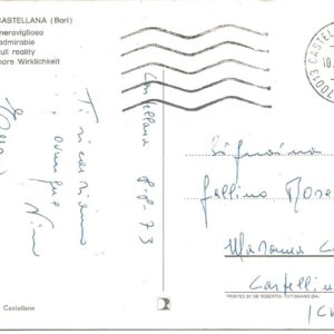 CASTELLANA GROTTE - Realtà meravigliose - 08/08/73